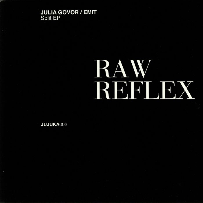 GOVOR, Julia/EMIT - Raw Reflex