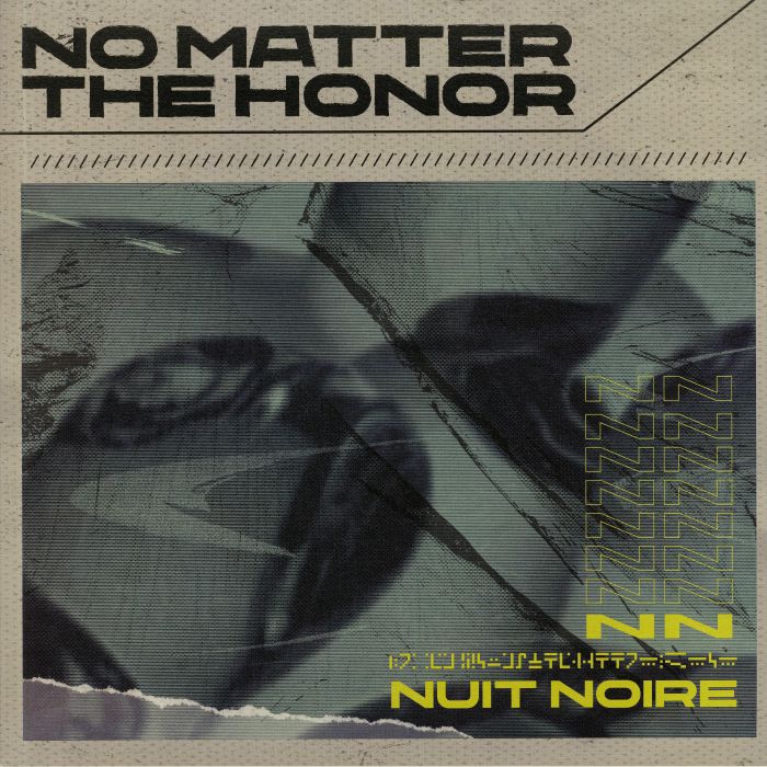 NUIT NOIRE - No Matter The Honor