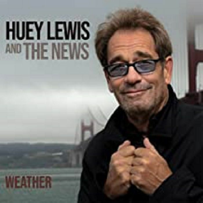 LEWIS, Huey & THE NEWS - Weather