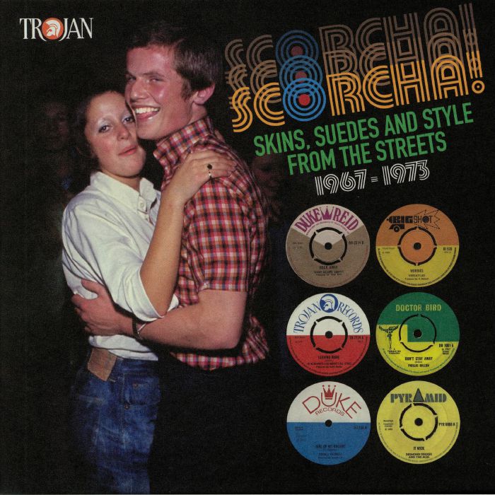VARIOUS - Scorcha! Skins Suedes & Style From The Streets 1967-1973