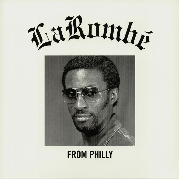 LAROMBE - From Philly