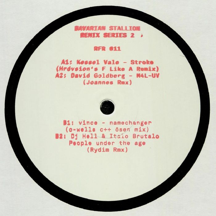 KESSEL VALE/DAVID GOLDBERG/VINCE/DJ HELL/ITALO BRUTALO - Bavarian Stallion Remix Series 2