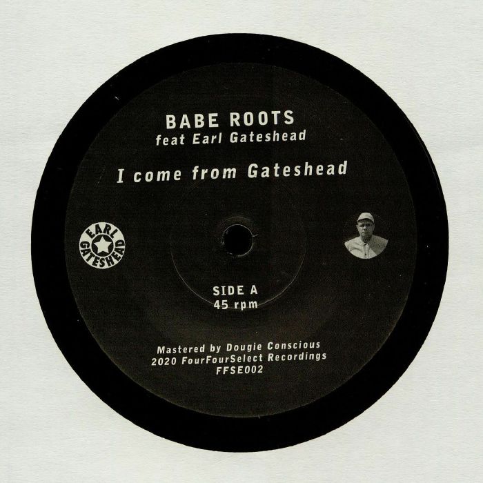 BABE ROOTS - I Come From Gateshead