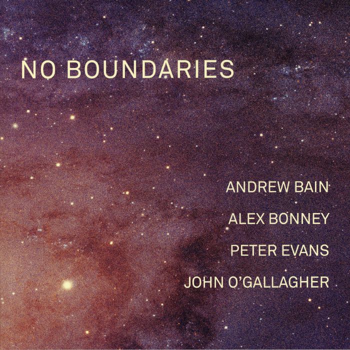 BAIN, Andrew/ALEX BONNEY/PETER EVANS/JOHN O'GALLAGHER - No Boundaries