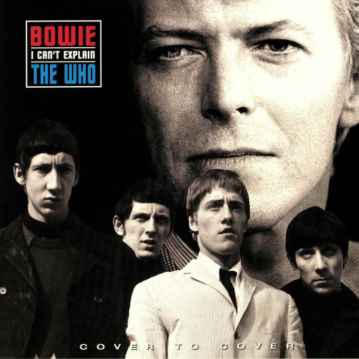 BOWIE, David/THE WHO - I Can't Explain