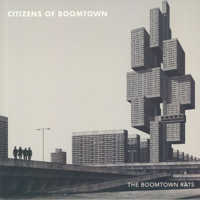 BOOMTOWN RATS, The - Citizens Of Boomtown