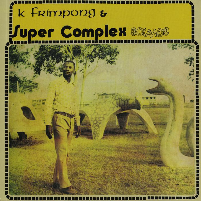 K FRIMPONG/SUPER COMPLEX SOUNDS - Ahyewa Special (Deluxe Edition)