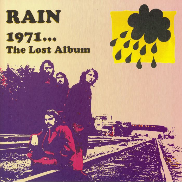 RAIN - 1971: The Lost Album