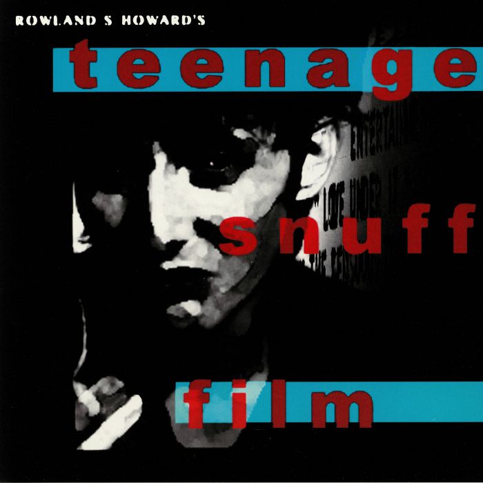 HOWARD, Rowland S - Teenage Snuff Film