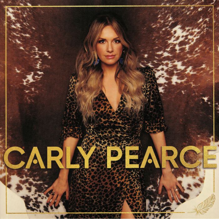 CARLY PEARCE - Carly Pearce