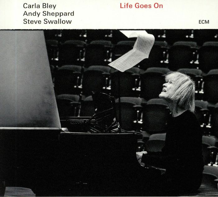 BLEY, Carla/ANDY SHEPPARD/STEVE SWALLOW - Life Goes On