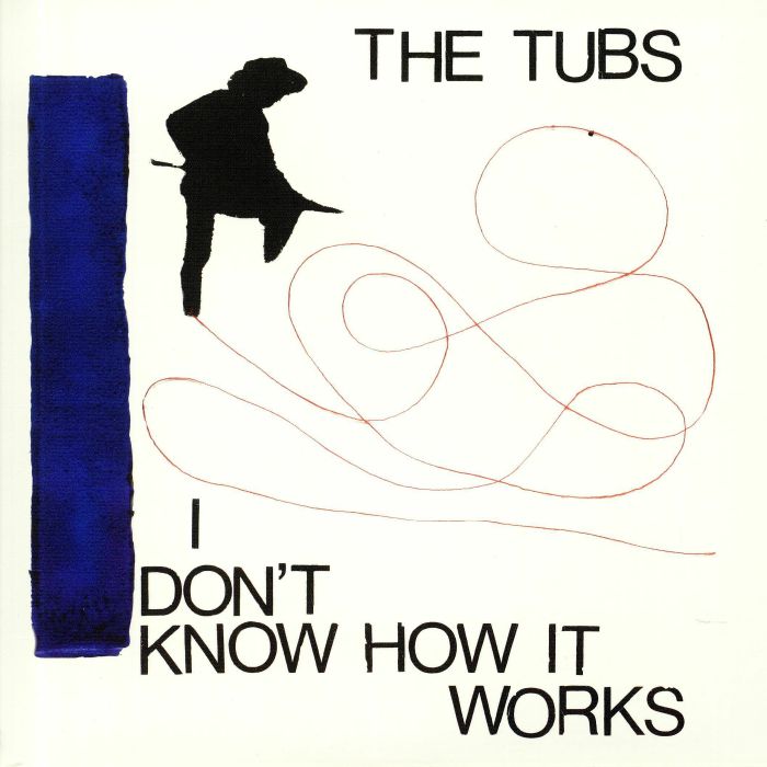 TUBS, The - I Don't Know How It Works