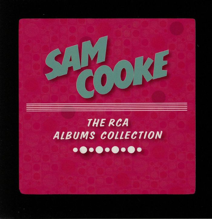 COOKE, Sam - RCA Albums Collection