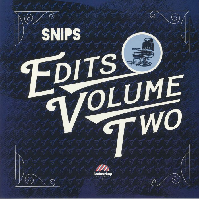 SNIPS - Edits Volume Two
