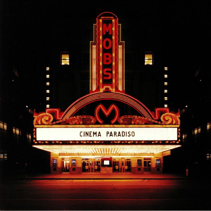 MOBS - Cinema Paradiso