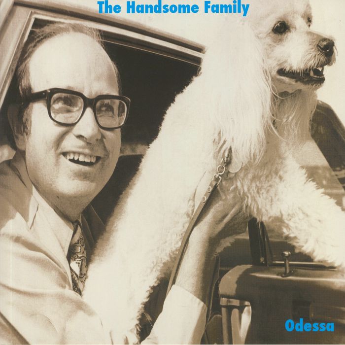 HANDSOME FAMILY, The - Odessa (reissue)