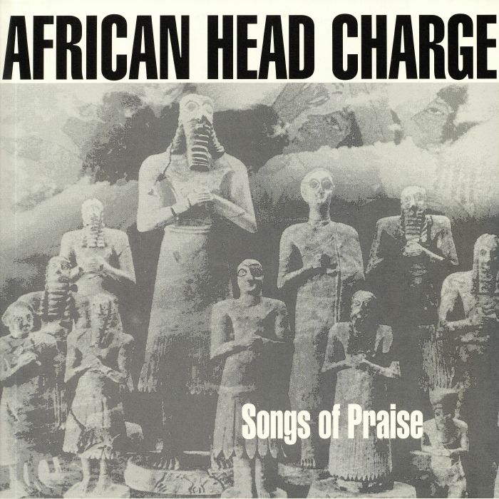 AFRICAN HEAD CHARGE - Songs Of Praise (Expanded Edition) (reissue)