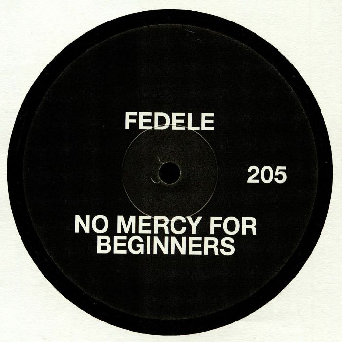 FEDELE - No Mercy For Beginners