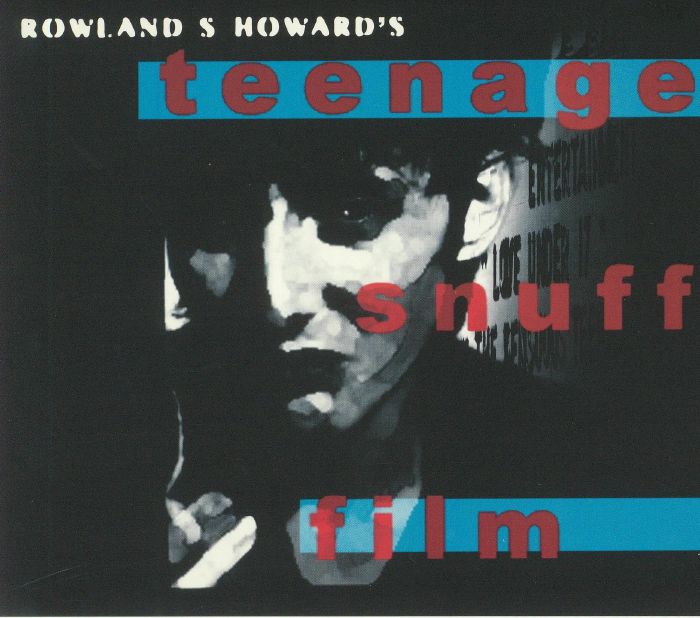 HOWARD, Rowland S - Teenage Snuff Film
