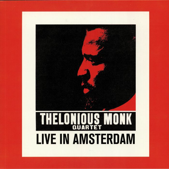 THELONIOUS MONK QUARTET - Live In Amsterdam