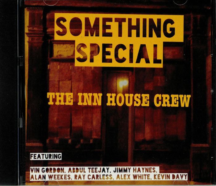 INN HOUSE CREW, The - Something Special