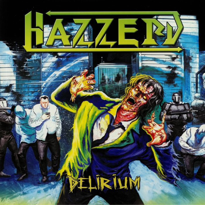 HAZZERD - Delirium