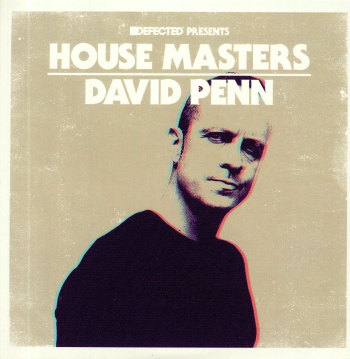 PENN, David/VARIOUS - Defected Presents House Masters: David Penn