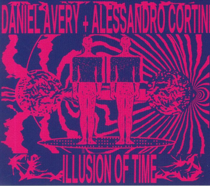 AVERY, Daniel/ALESSANDRO CORTINI - Illusion Of Time