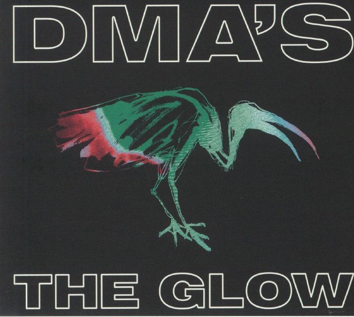 DMA'S, The - The Glow