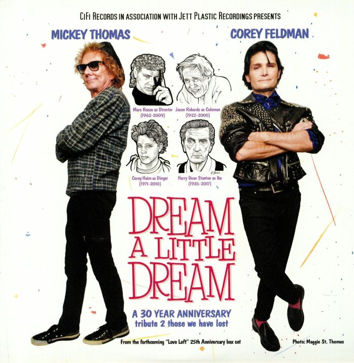 THOMAS, Mickey/COREY FELDMAN - Dream A Little Dream: A 30 Year Anniversary Tribute 2 Those We Have Lost
