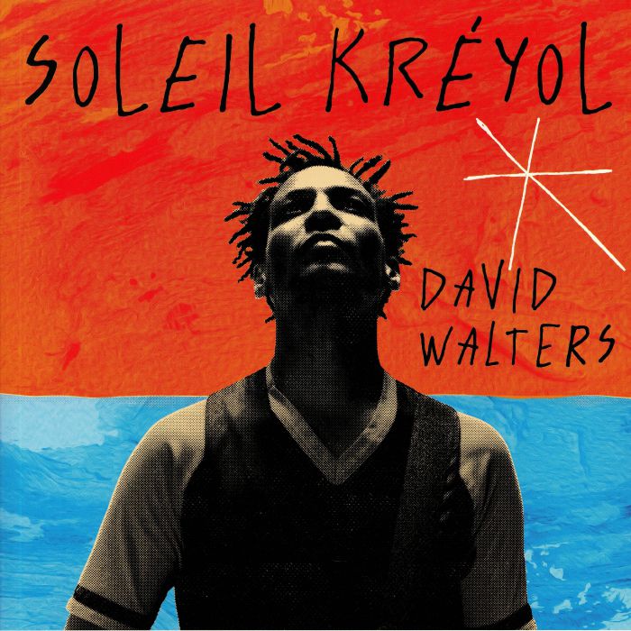 WALTERS, David - Soleil Kreyol