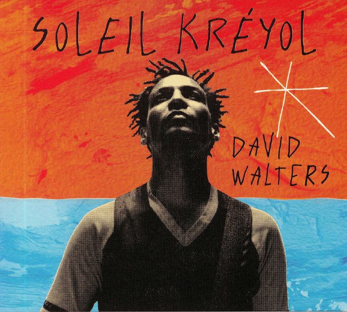 WALTERS, David - Soleil Kreyol
