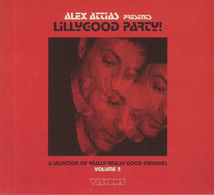 ATTIAS, Alex/VARIOUS - Lillygood Party Vol 2