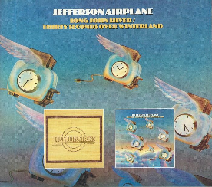JEFFERSON AIRPLANE - Long John Silver/Thirty Seconds Over Winterland