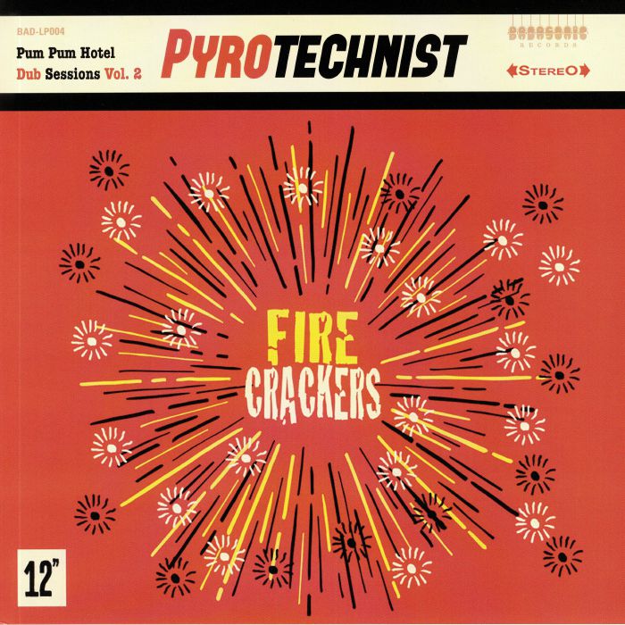 PYROTECHNIST - Fire Crackers