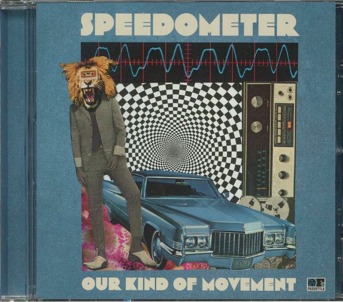 SPEEDOMETER - Our Kind Of Movement