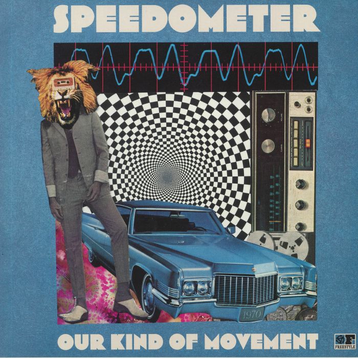 SPEEDOMETER - Our Kind Of Movement