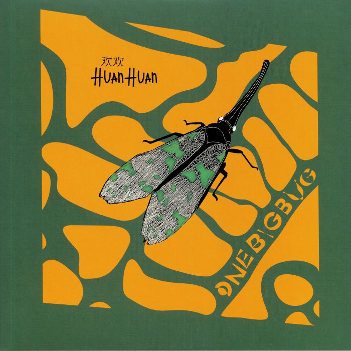 HUAN HUAN - One Big Bug