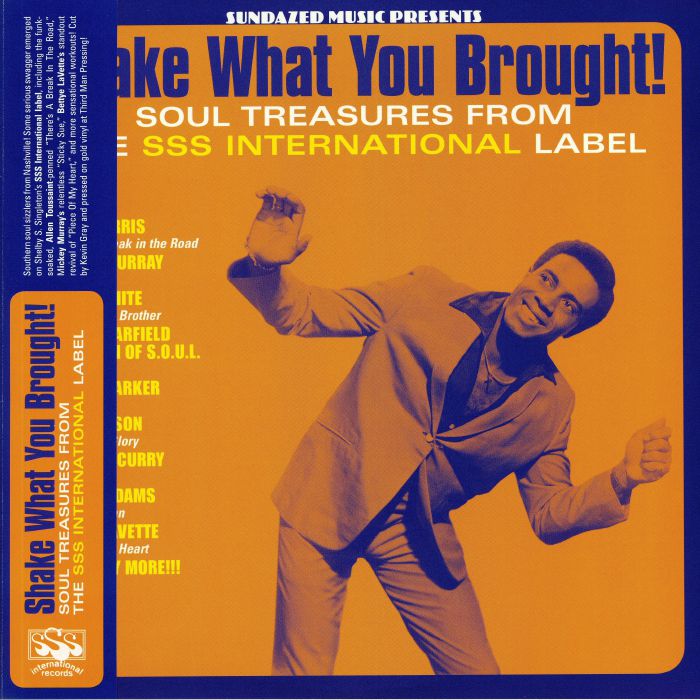 VARIOUS - Shake What You Brought: Soul Treasures From The SSS International Label