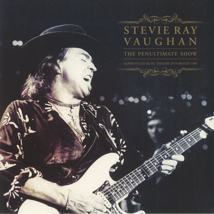 VAUGHAN, Stevie Ray - The Penultimate Show (Deluxe Edition)