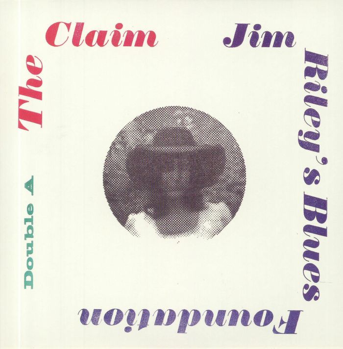 CLAIM, The/JIM RILEY'S BLUES FOUNDATION - Spring Turns To Winter