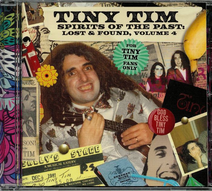 TINY TIM - Spirits Of The Past Lost & Found Volume 4