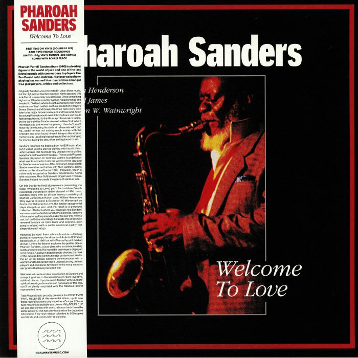 SANDERS, Pharoah - Welcome To Love