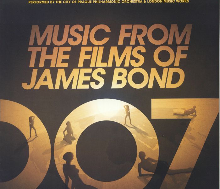 CITY OF PRAGUE PHILHARMONIC ORCHESTRA, The - Music From The Films Of James Bond (Soundtrack)