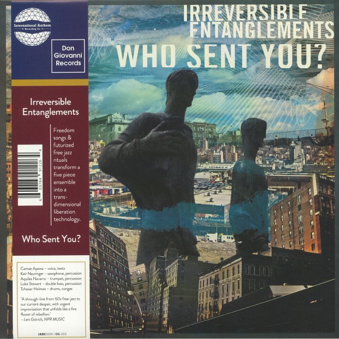 IRREVERSIBLE ENTANGLEMENTS - Who Sent You?