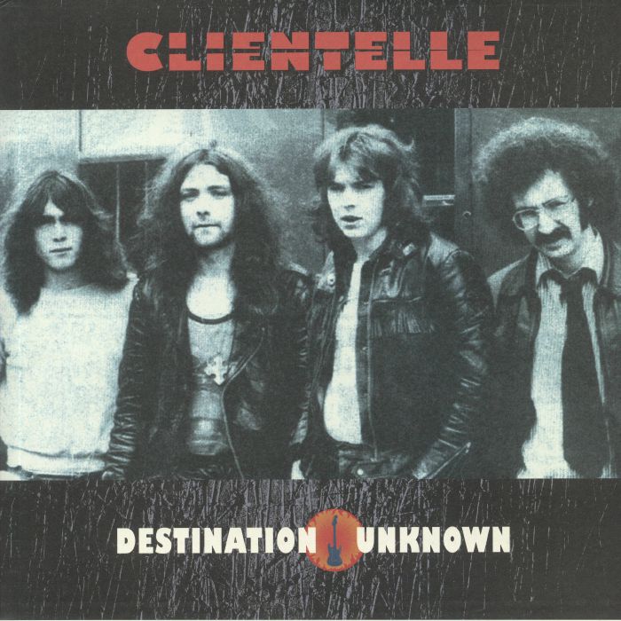 CLIENTELLE - Destination Unknown (remastered)