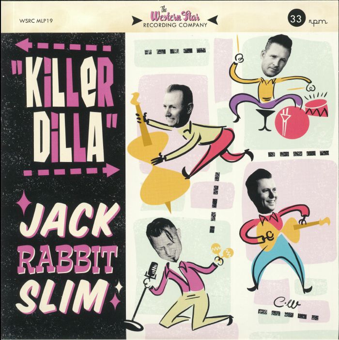 JACK RABBIT SLIM - Killer Dilla
