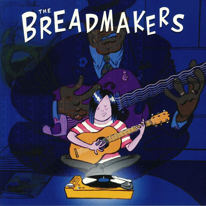 BREADMAKERS, The - The Breadmakers