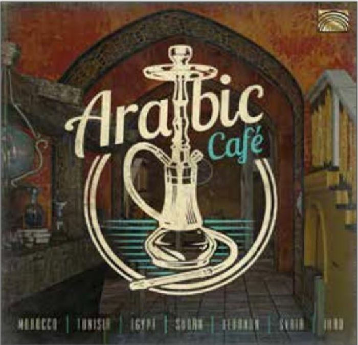 VARIOUS - Arabic Cafe