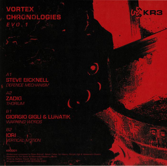 BICKNELL, Steve/ZADIG/GIORGIO GIGLI/LUNATIK/IORI - Vortex Chronologies: Evo 1